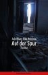 Auf der Spur. Thriller - Bild 1