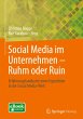 Social Media im Unternehmen - Ruhm oder... - Bild 1