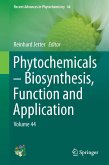Phytochemicals ¿ Biosynthesis, Function and Application