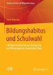 Bildungshabitus und Schulwahl - Bild 1