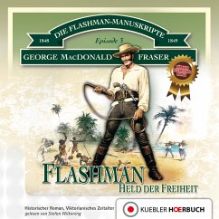 Flashman - Held der Freiheit (MP3-Download) - Fraser, George MacDonald