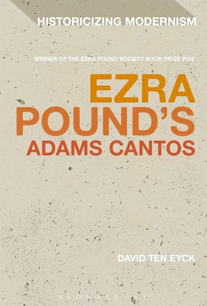Ezra Pound's Adams Cantos Ezra Pound's Adams Cantos