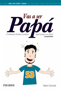 Cover Vas a ser papá: el embarazo semana a semana