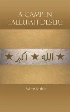 A Camp in Fallujah Desert - Ibrahim, Aylmer