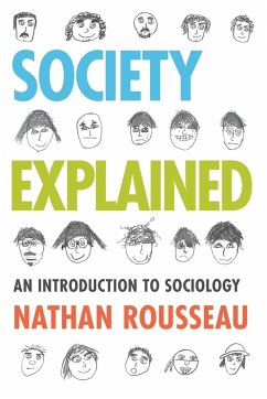 Society Explained - Rousseau, Nathan