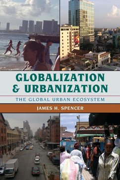 Globalization and Urbanization - Spencer, James H.