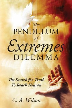 The Pendulum of Extremes Dilemma - Wilson, C. A.