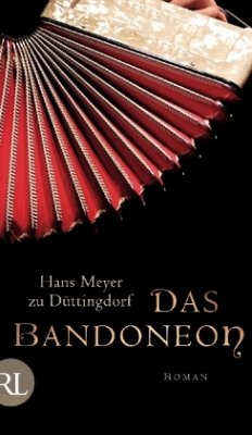 Das Bandoneon - Meyer zu Düttingdorf, Hans