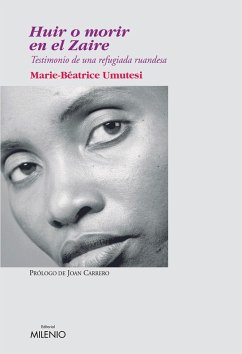 Huir o morir en el Zaire (eBook, PDF) - Umutesi, Marie-Batrice