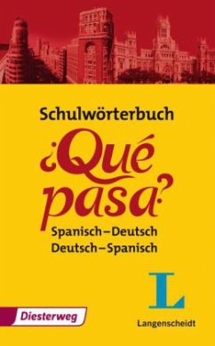 Schulwörterbuch ¿Qué Pasa?