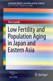 Low Fertility and Population Aging in Japan and Eastern Asia