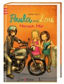 Mensch, Mia! / Paula und Lou Bd.5