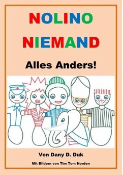 Nolino Niemand - Alles Anders - Duk, Dany D.