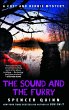 The Sound and the Furry: A Chet and Bernie Mystery (The Chet and Bernie Mystery Series, Band 6)