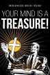Your Mind Is a Treasure! - Bild 1