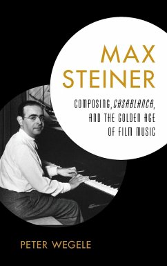 Max Steiner - Wegele, Peter