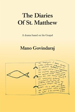 The Diaries of St. Matthew - Govindaraj, Mano