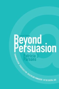 Beyond Persuasion - Parsons, Patricia J