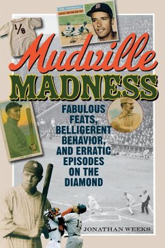 Mudville Madness - Weeks, Jonathan