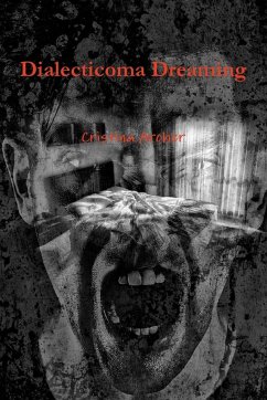 Dialecticoma Dreaming - Archer, Cristina