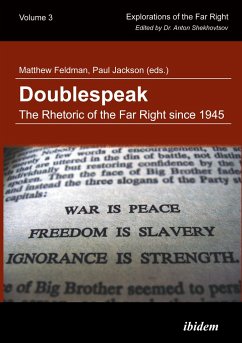 Doublespeak: The Rhetoric of the Far Right since 1945 - Feldman, Matthew;Jackson, Paul