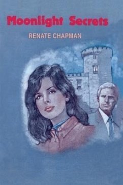 Moonlight Secrets - Chapman, Renate