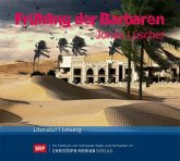 Frühling der Barbaren Frühling der Barbaren