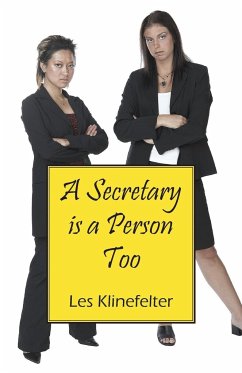 A Secretary Is a Person Too - Klinefelter, Les