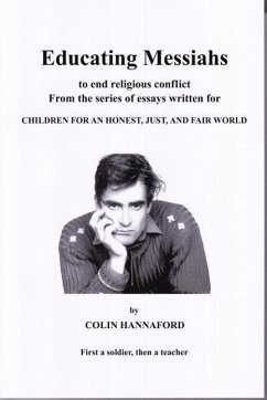 Educating Messiahs - Hannaford, Colin