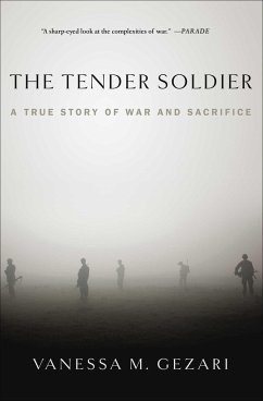 The Tender Soldier - Gezari, Vanessa M