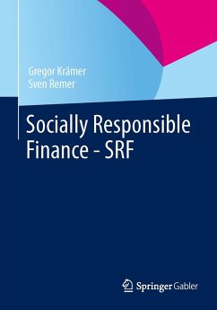 Socially Responsible Finance - SRF - Krämer, Gregor;Remer, Sven