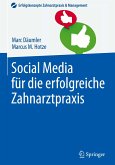 Social Media für die erfolgreiche Zahnarztpraxis