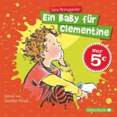 Ein Baby für Clementine / Clementine Bd.5 (1 Audio-CD)