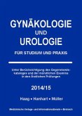 Gynäkologie und Urologie für Studium und Praxis - 2014/15