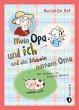 Mein Opa und ich und ein Schwein namens... - Bild 1