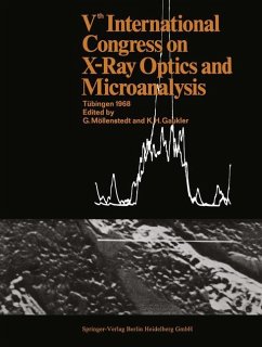 Vth International Congress on X-Ray Optics and Microanalysis / V. Internationaler Kongreß für Röntgenoptik und Mikroanalyse / Ve Congrès International sur l¿Optique des Rayons X et la Microanalyse