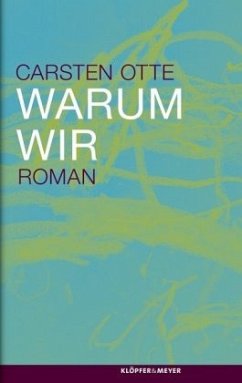 Warum wir - Otte, Carsten