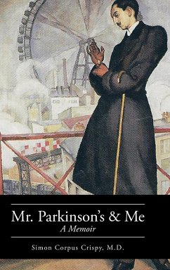 Mr. Parkinson's and Me - Crispy M. D., Simon Corpus