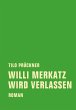 Willi Merkatz wird verlassen (eBook,... - Bild 1