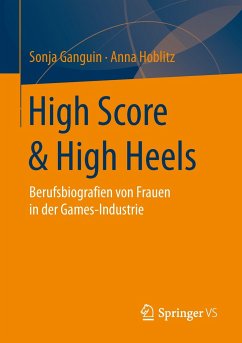 High Score & High Heels - Ganguin, Sonja;Hoblitz, Anna