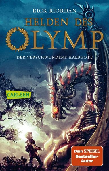 Der verschwundene Halbgott / Helden des Olymp Bd.1 von Rick Riordan als  Taschenbuch - Portofrei bei bücher.de