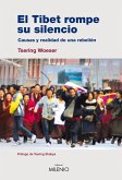 El Tibet rompe su silencio (eBook, ePUB)