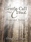 A Gentle Call-Come