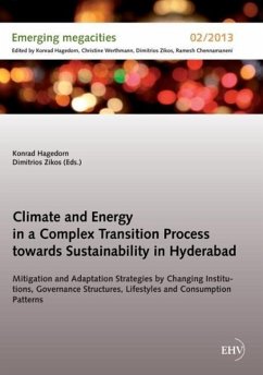 Climate and Energy in a Complex Transition Process towards Sustainability in Hyderabad Climate and Energy in a Complex Transition Process towards Sustainability in Hyderabad