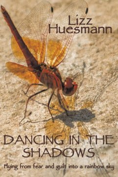 Dancing in the Shadows - Huesmann, Lizz