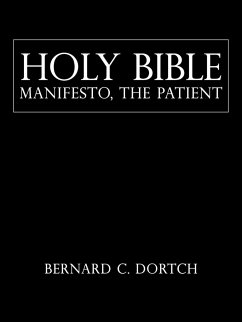 Holy Bible Manifesto, the Patient