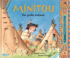 Minitou: Der große Indianer - Szesny, Susanne;Grimm, Sandra