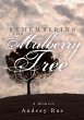 Remembering the Mulberry Tree - Bild 1