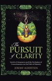 The Pursuit of Clarity