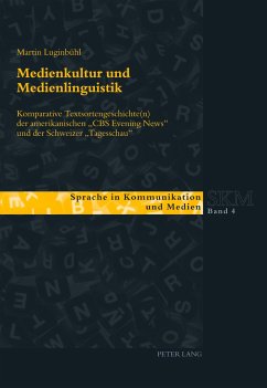 Medienkultur und Medienlinguistik - Luginbühl, Martin